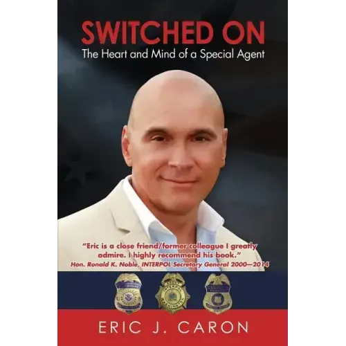 Switched On: The Heart and Mind of a Special Agent