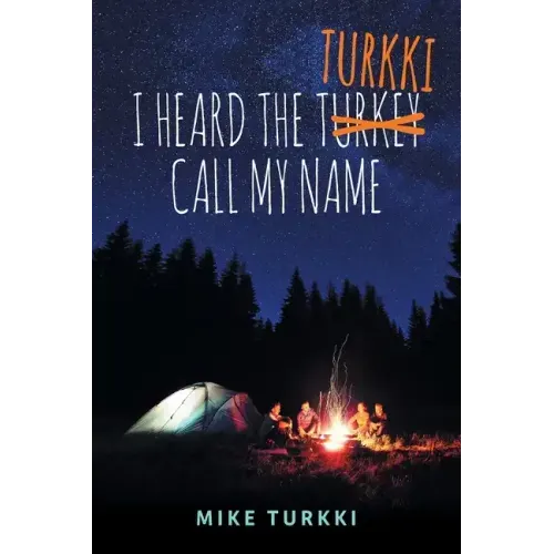 I Heard the Turkki Call My Name