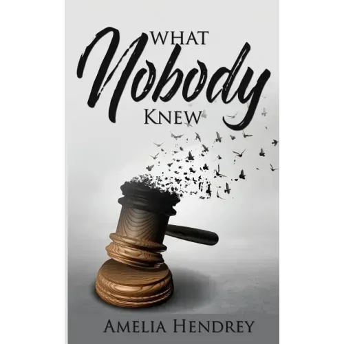 What Nobody Knew