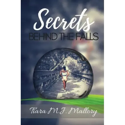 Secrets Behind the Falls