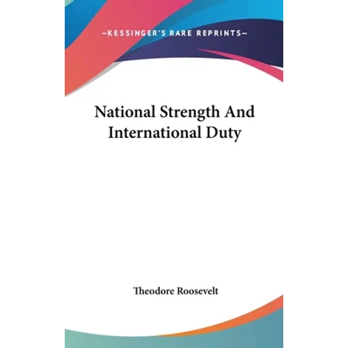 National Strength And International Duty