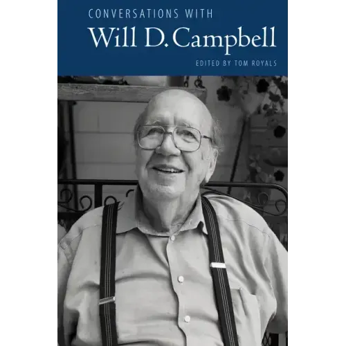 Conversations with Will D. Campbell - Paperback