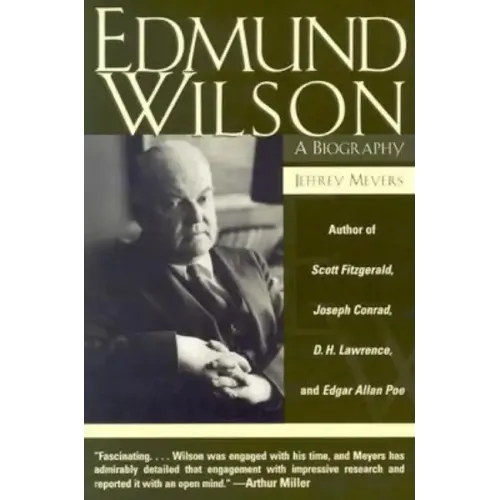 Edmund Wilson: A Biography