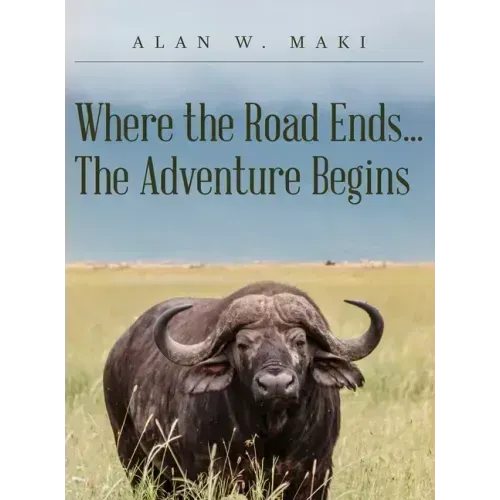 Where the Road Ends... The Adventure Begins