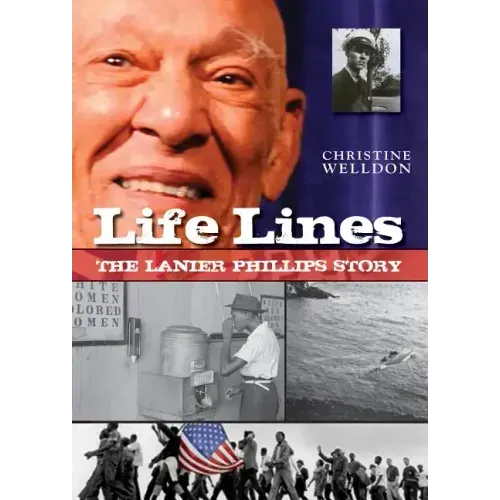 Life Lines: The Lanier Phillips Story