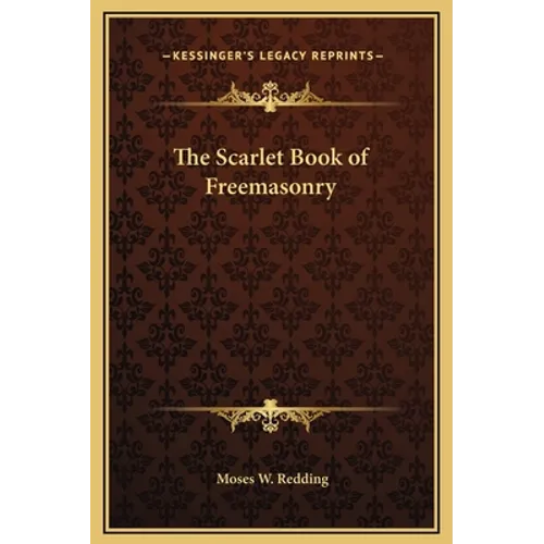 The Scarlet Book of Freemasonry