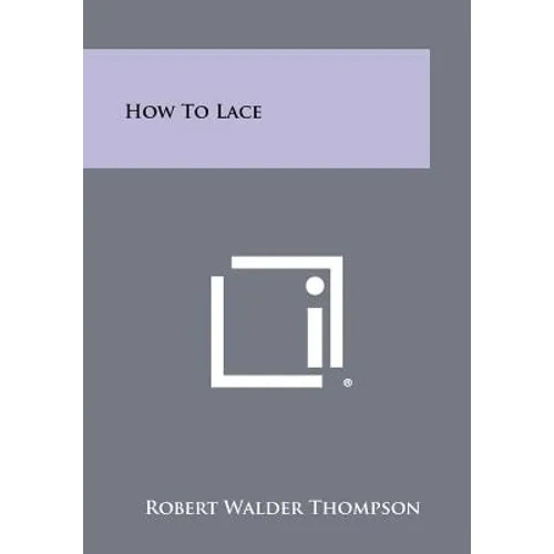 How To Lace