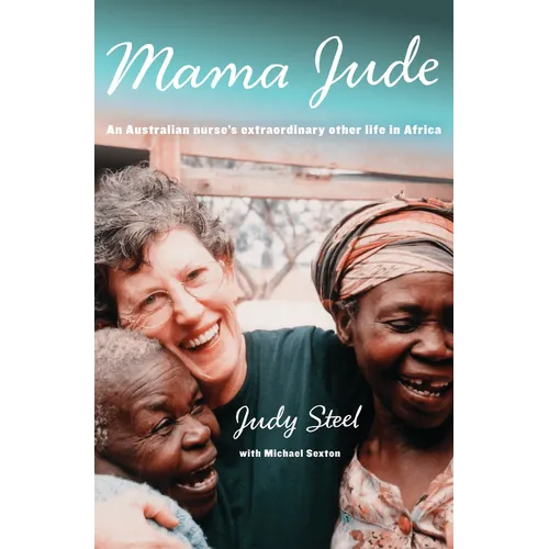 Mama Jude an Australian Nurses