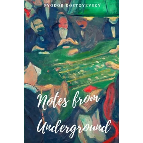 Notes from Underground