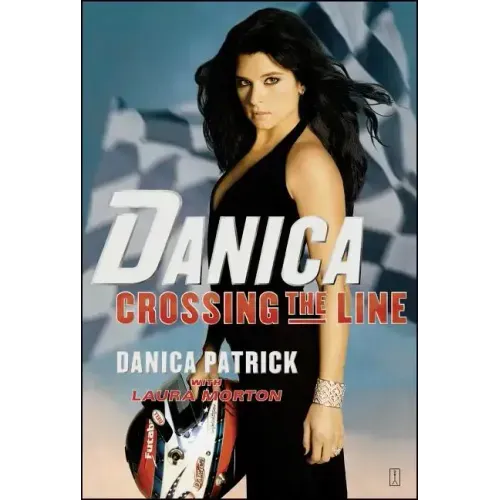 Danica: Crossing the Line