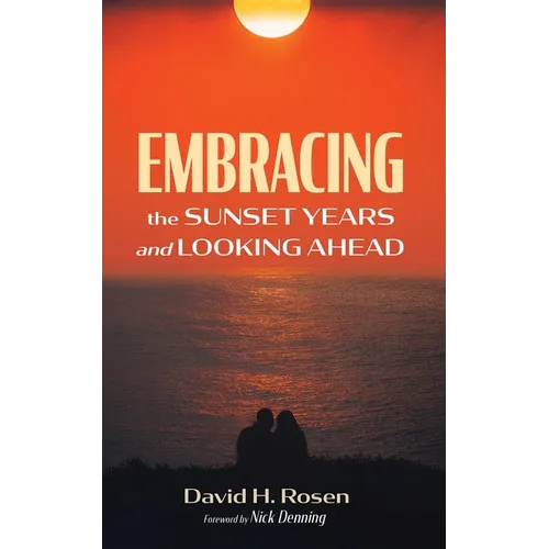Embracing the Sunset Years and Looking Ahead