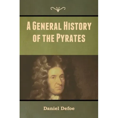 A General History of the Pyrates