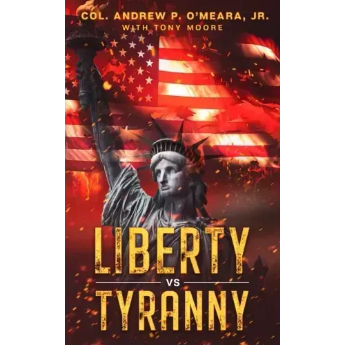 Liberty Vs Tyranny