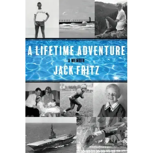 A Lifetime Adventure
