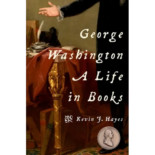 George Washington: A Life in Books