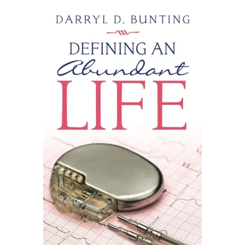 Defining an Abundant Life