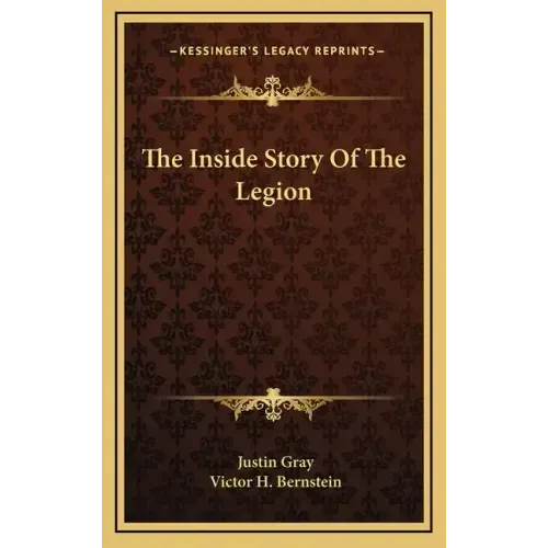 The Inside Story Of The Legion