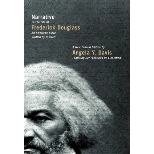 Narrative of the Life of Frederick Douglass: An American Slave Written by Himself