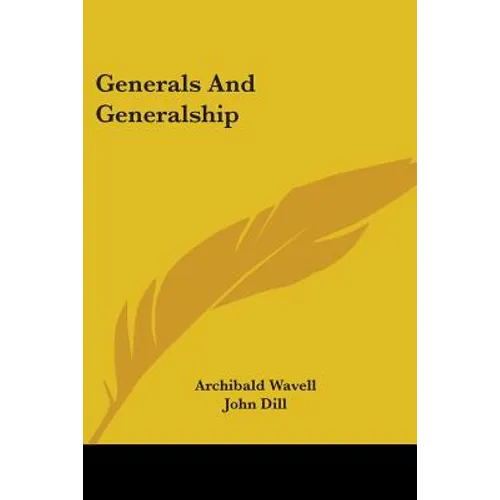 Generals And Generalship