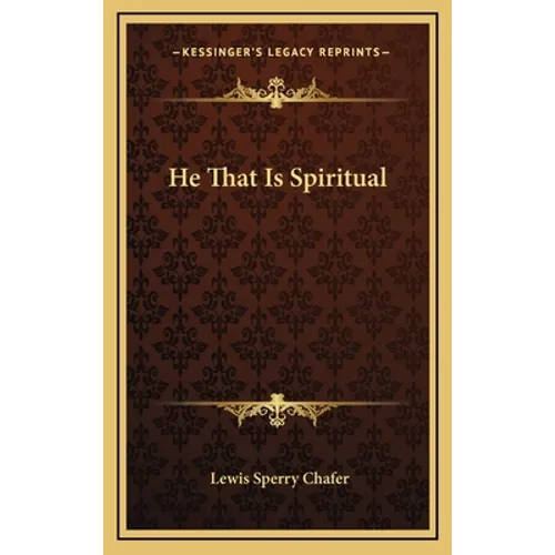 He That Is Spiritual