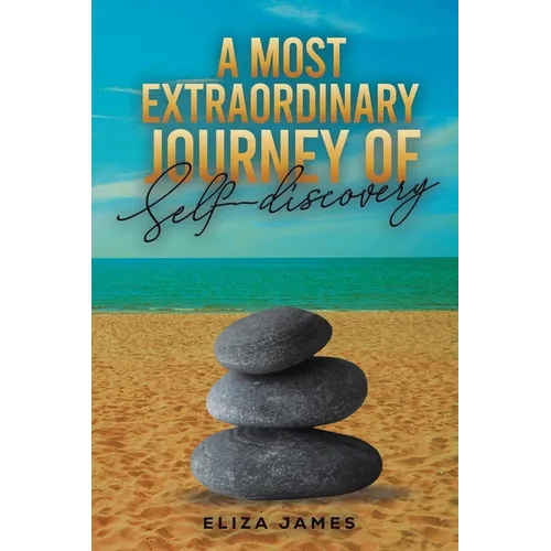 A Most Extraordinary Journey of Self-discovery