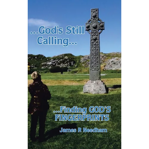 ...God's Still Calling...: ...Finding GOD's FINGERPRINTS