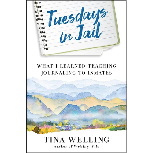 Tuesdays in Jail: What I Learned Teaching Journaling to Inmates