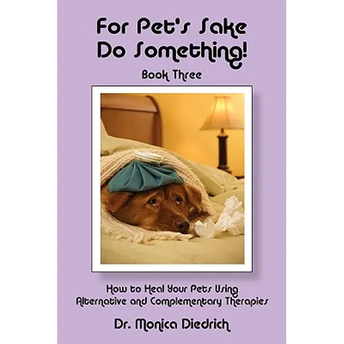 For Pet's Sake, Do Something! Book 3