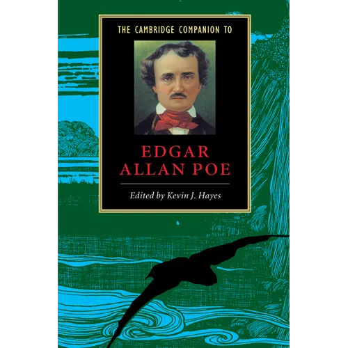 The Cambridge Companion to Edgar Allan Poe