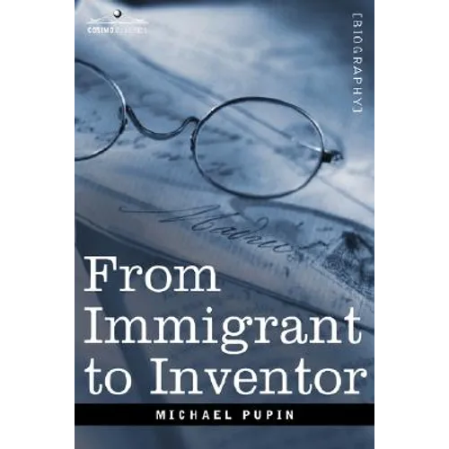 From Immigrant to Inventor - Paperback