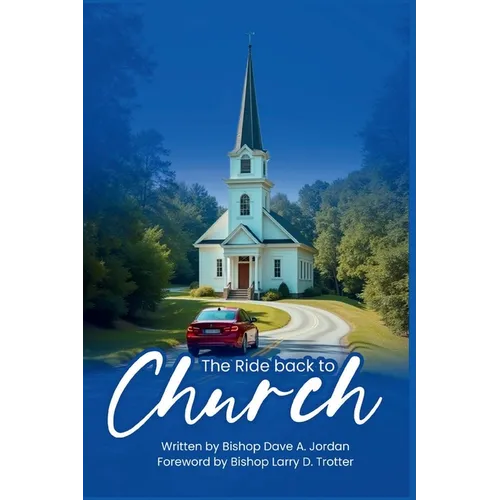 The Ride Back To Church