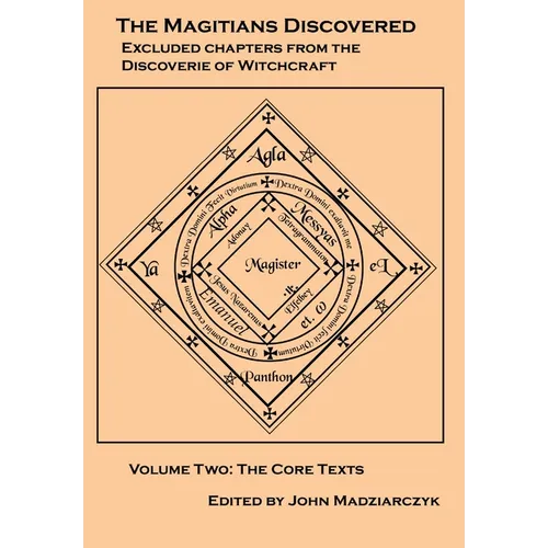 Magitians Discovered Volume 2: The Core Texts