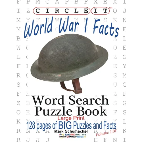 Circle It, World War I Facts, Large Print, Word Search, Puzzle Book