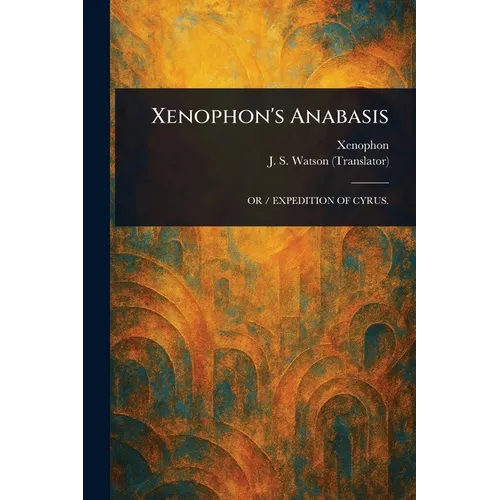 Xenophon's Anabasis