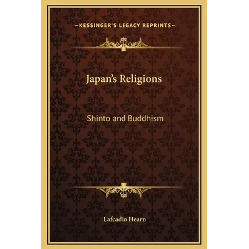Japan's Religions: Shinto and Buddhism