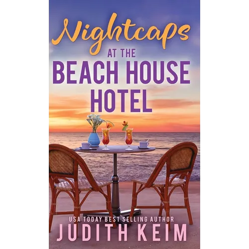Nightcaps at The Beach House Hotel - Hardcover