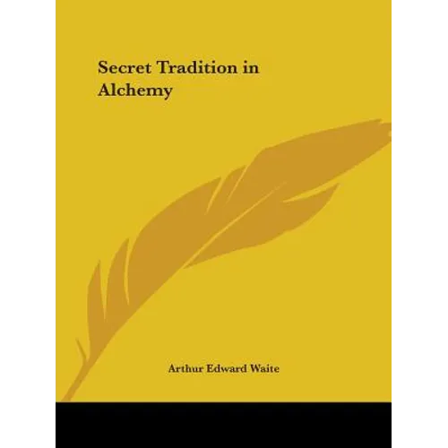 Secret Tradition in Alchemy