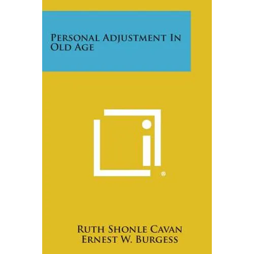 Personal Adjustment in Old Age