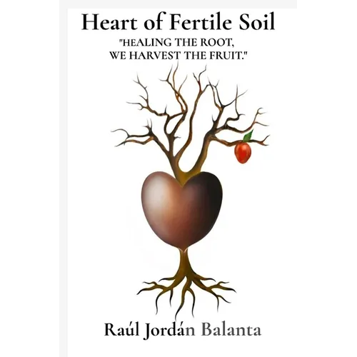 Heart of Fertile Soil