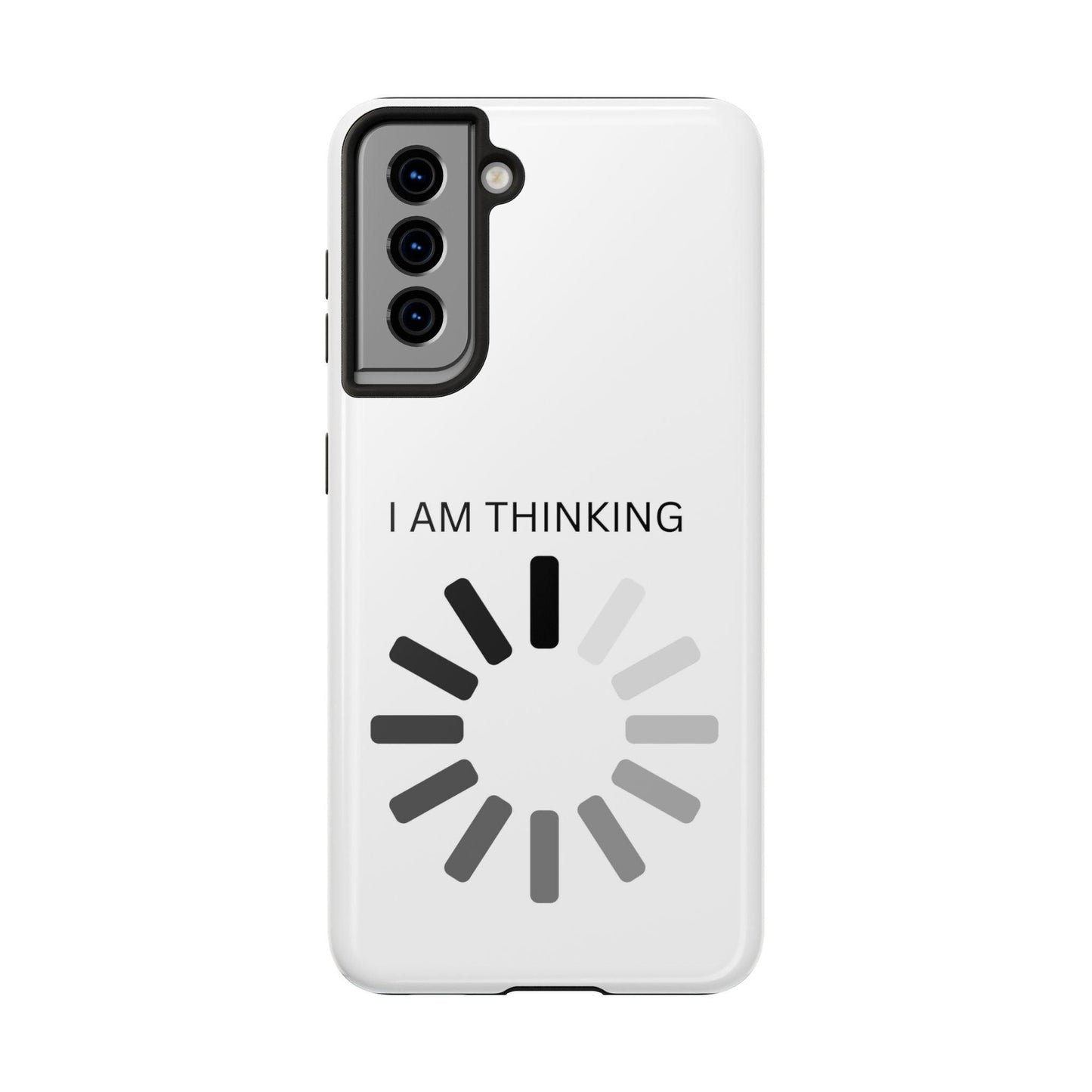I Am Thinking To Much Text Printed Tough Phone Cases