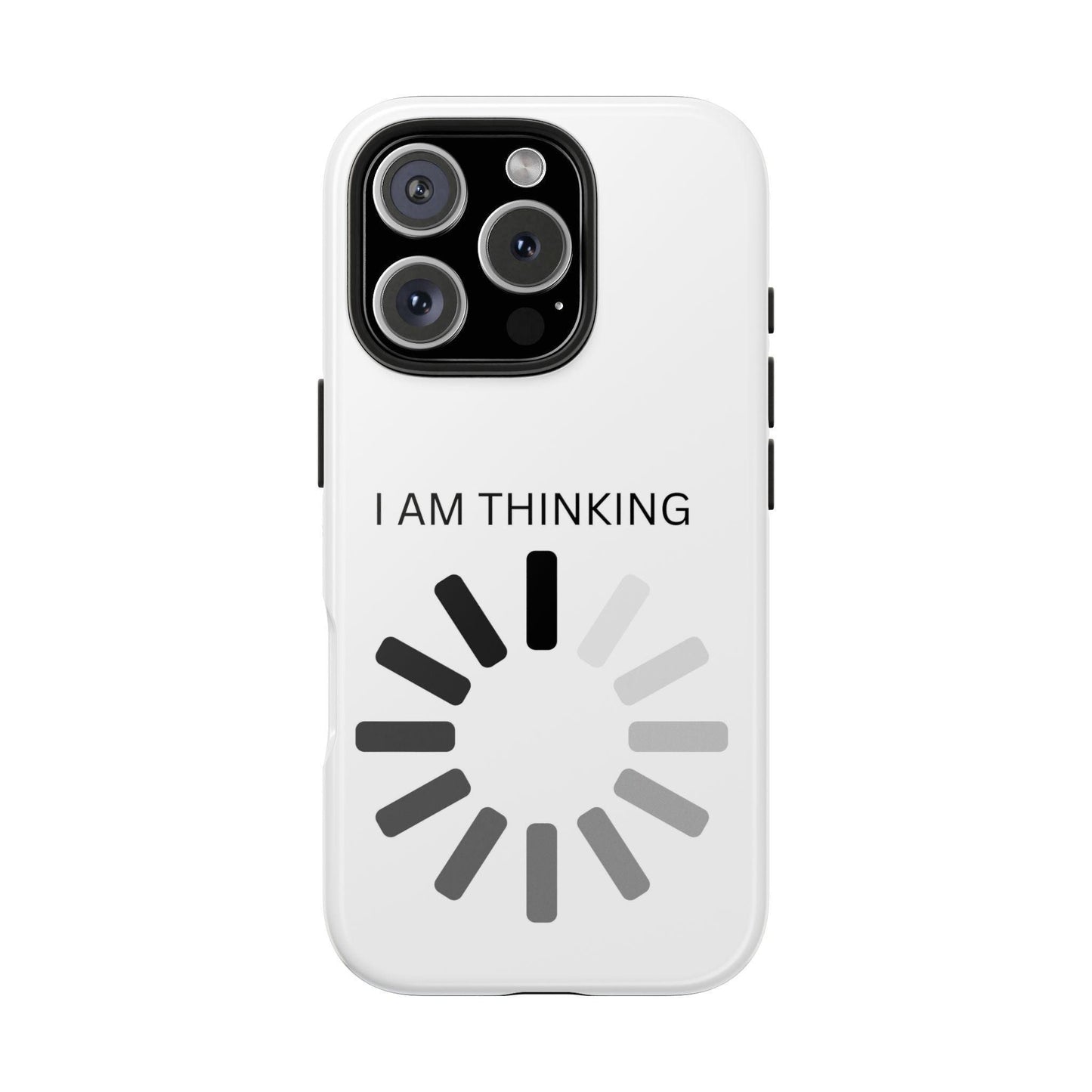 I Am Thinking To Much Text Printed Tough Phone Cases