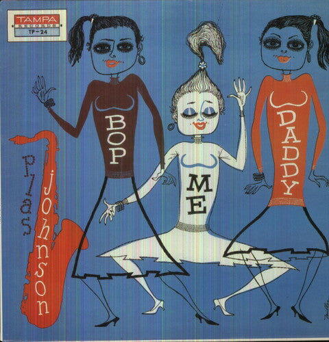 Plas Johnson - Bop Me Daddy [LP] Vinyl Record