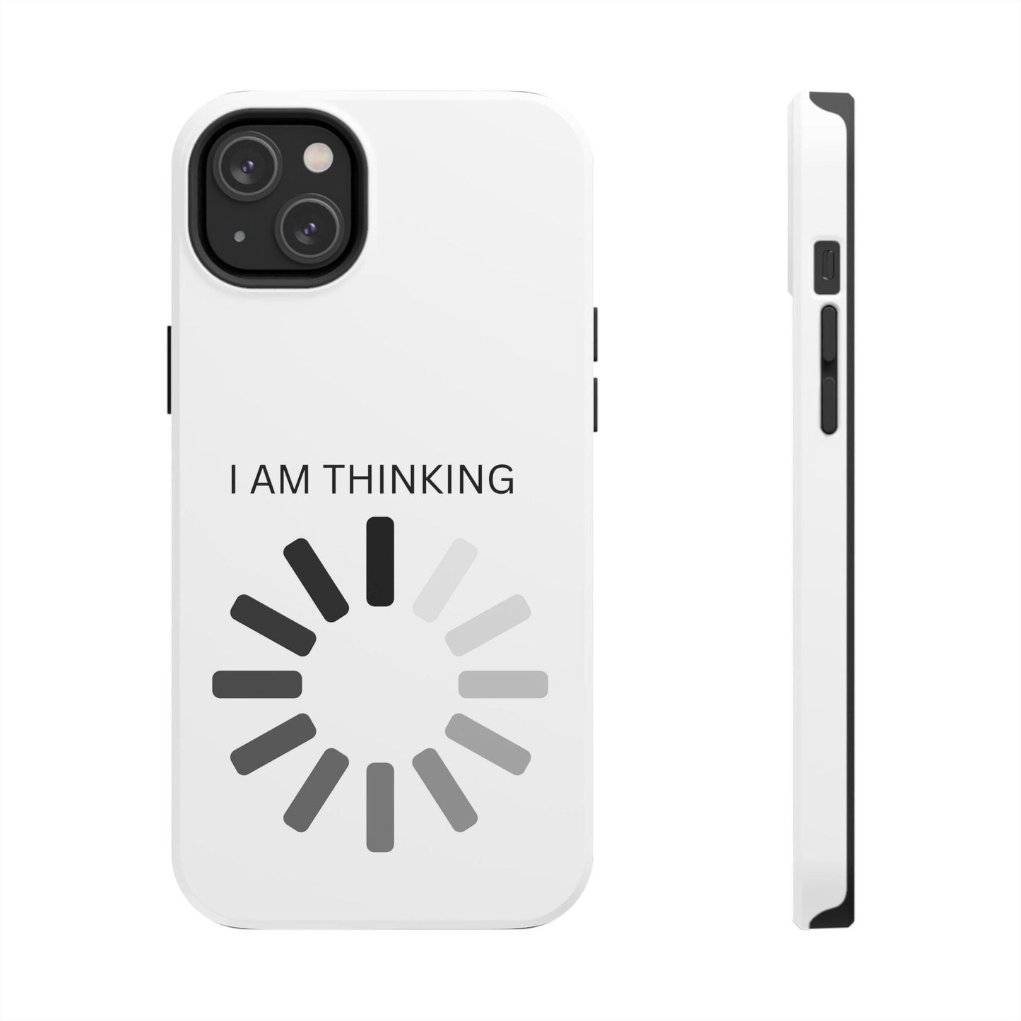 I Am Thinking To Much Text Printed Tough Phone Cases