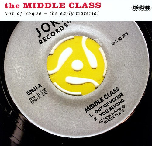Middle Class - Out of Vogue: The Early Material [LP] Vinyl Record
