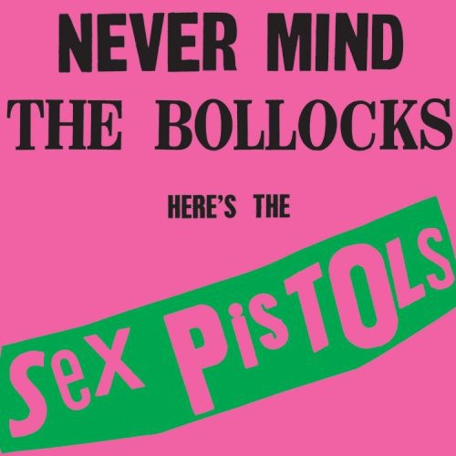 Sex Pistols - Never Mind The Bollocks [180 Gram] Vinyl Record