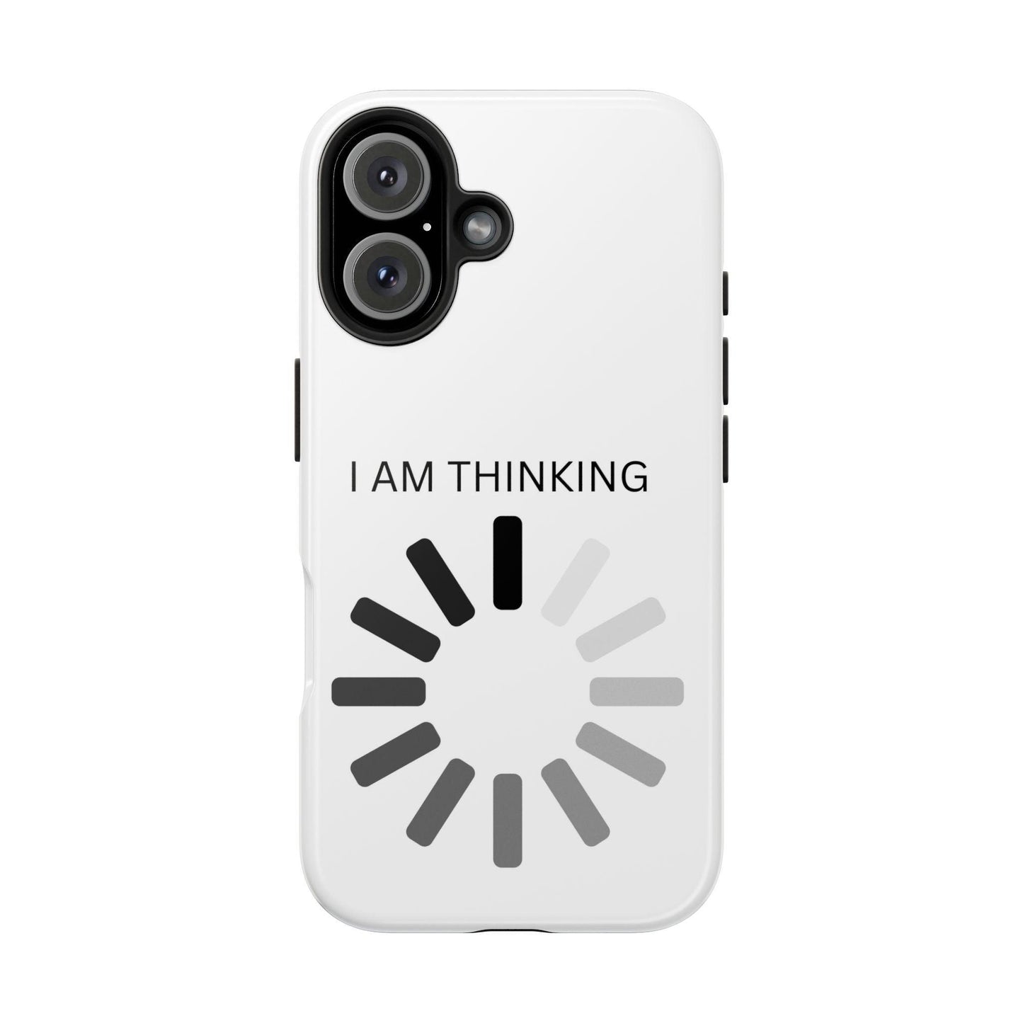 I Am Thinking To Much Text Printed Tough Phone Cases