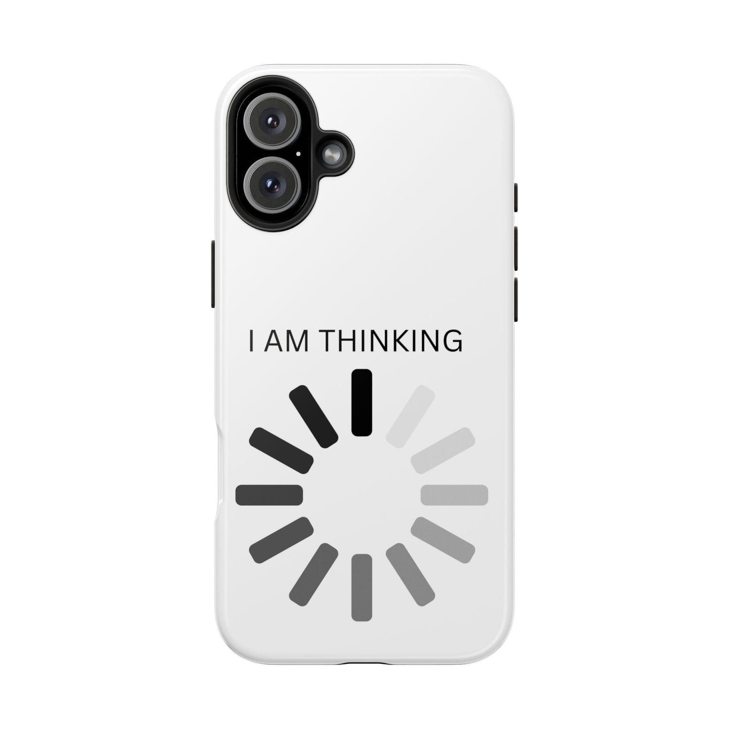 I Am Thinking To Much Text Printed Tough Phone Cases