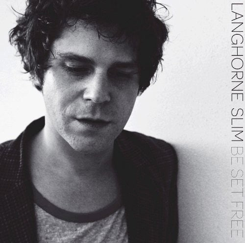 Langhorne Slim - Be Set Free [LP] Vinyl Record