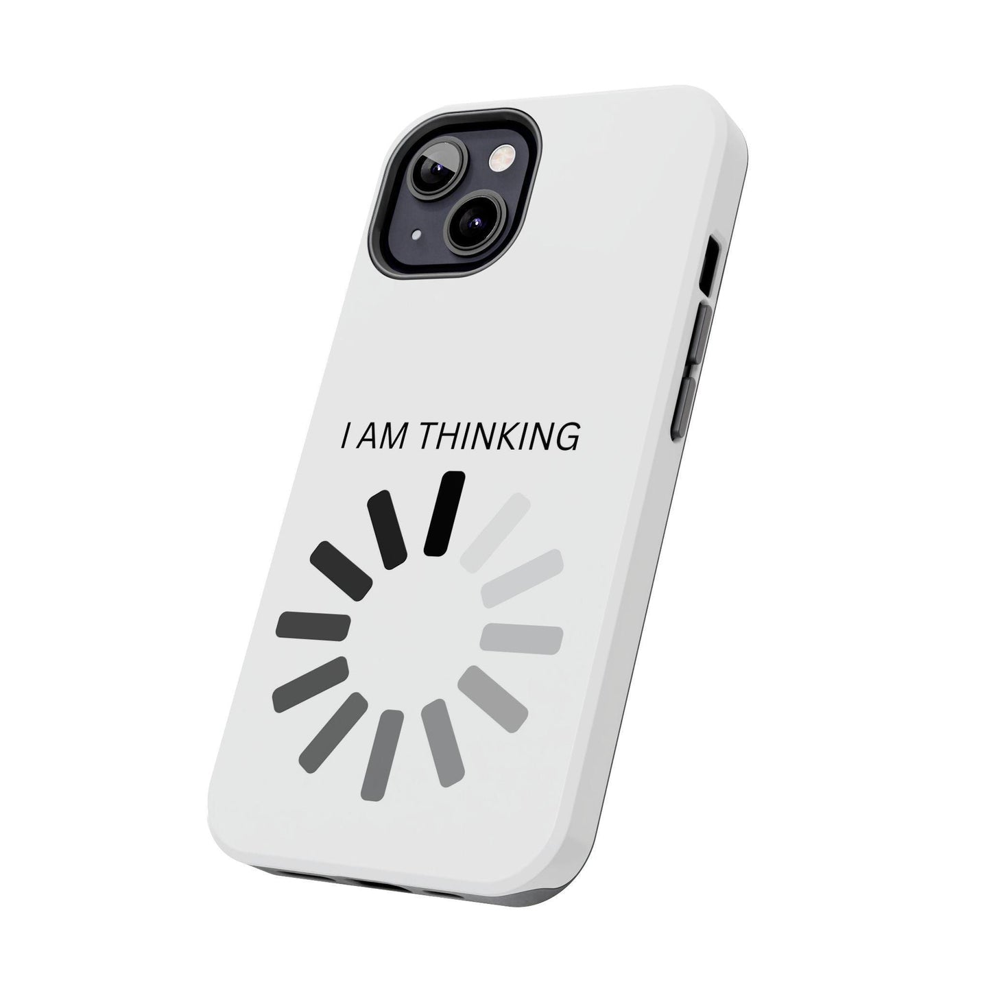 I Am Thinking To Much Text Printed Tough Phone Cases