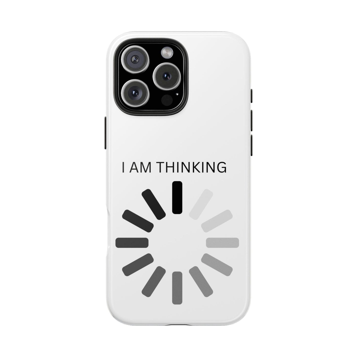 I Am Thinking To Much Text Printed Tough Phone Cases